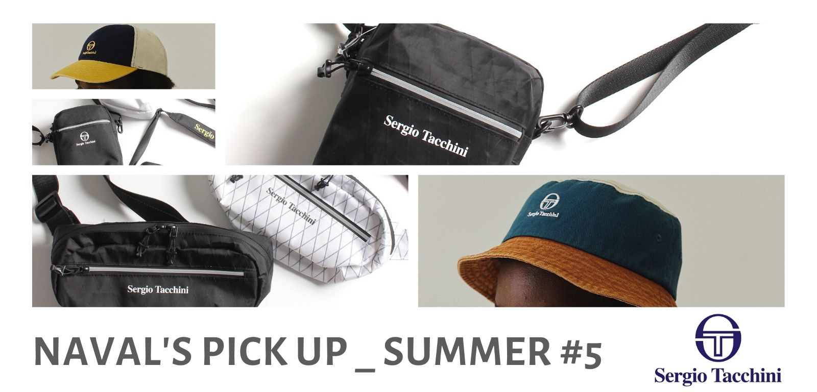 NAVAL'S PICK UP _ SUMMER #5】SERGIO TACCHINI （ セルジオタッキーニ