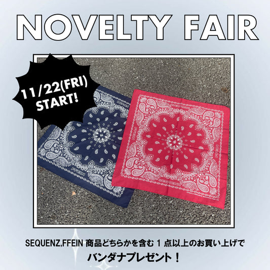 【※終了しました】SEQUENZ,FFEIN 商品購入でノベルティプレゼント!!