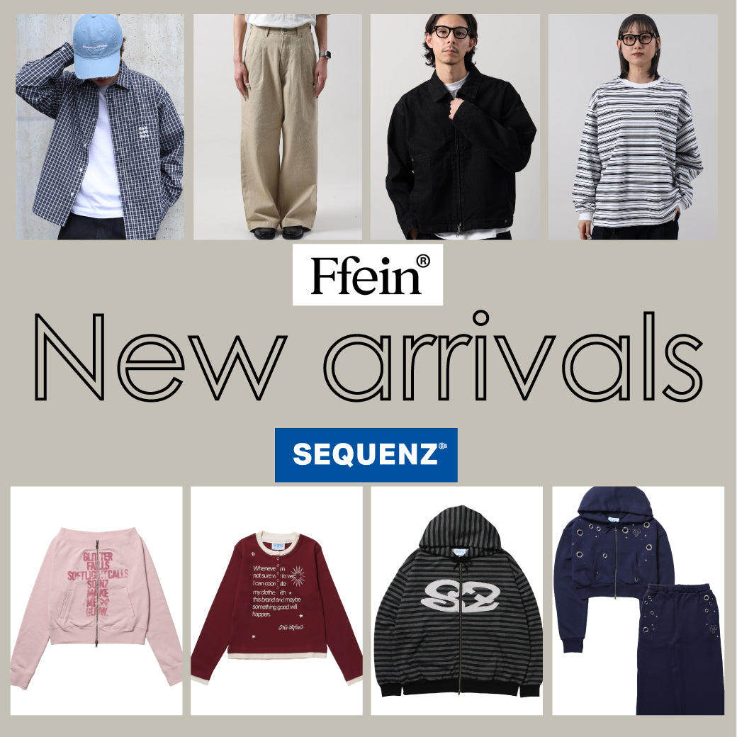 FFEIN / SEQUENZ 最新アイテム登場🔥